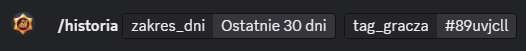 Wpisywanie komendy /historia na Discordzie, zakres 30 dni